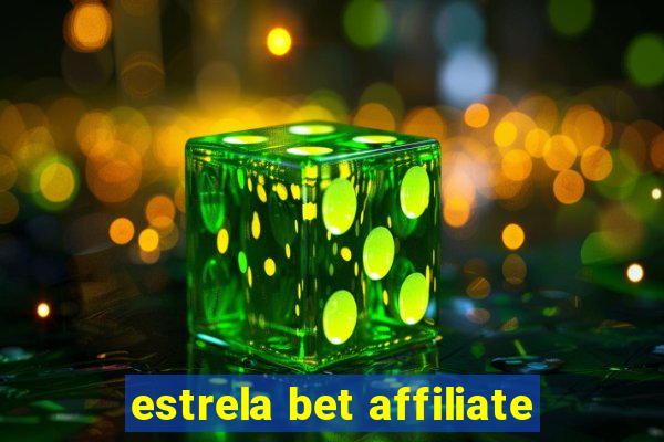 estrela bet affiliate